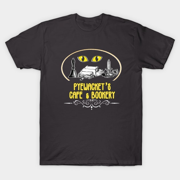 Pyewacket's Café and Bookery T-Shirt by Show OFF Your T-shirts!™